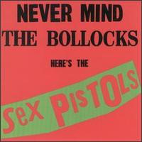 SeX piStOlS - Never Mind the Bollocks